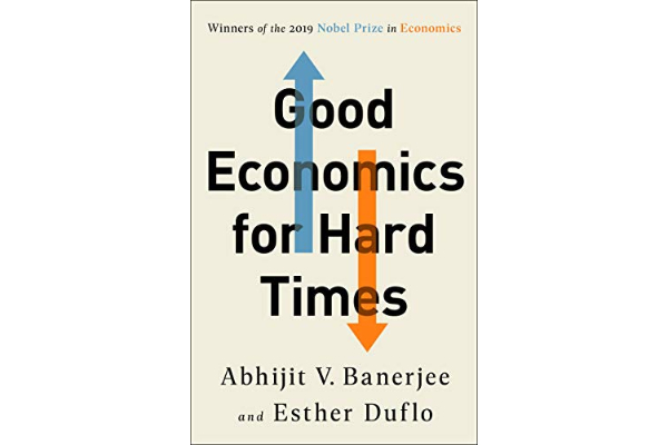 2019年ノーベル経済学賞受賞者による必読書ー『困難な時代の経済学』