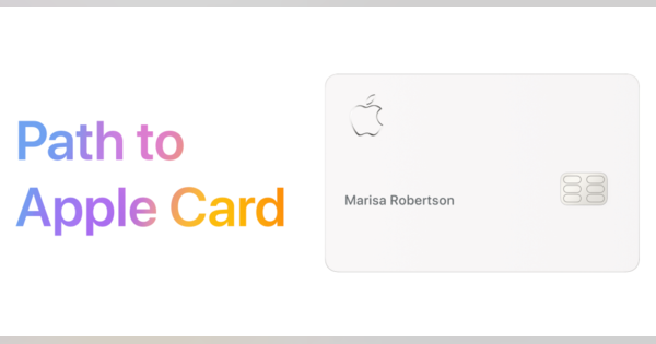 アップルがApple Cardの審査に落ちた人のための信用度改善プログラム「Path to Apple Card」をスタート