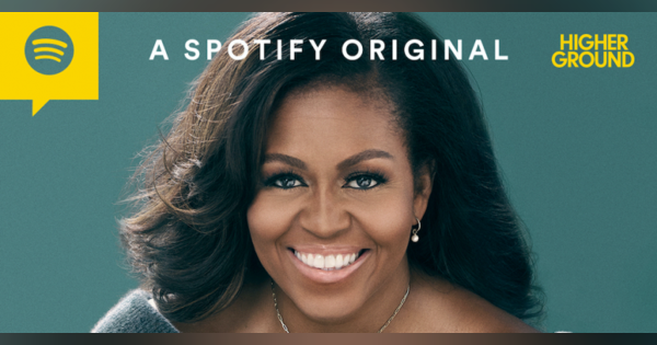 前大統領夫人ミシェル・オバマ氏によるポッドキャスト番組、Spotify限定で配信開始