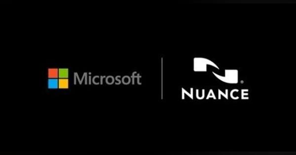 マイクロソフト、ヘルスケア業界向けクラウド戦略の推進を目指しNuanceを買収へ