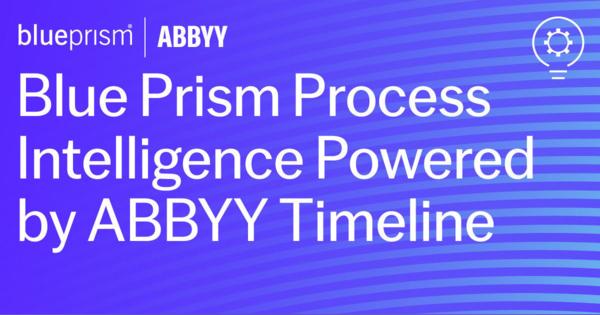 Blue PrismとABBYY、RPAにプロセスマイニングツールを搭載した新製品