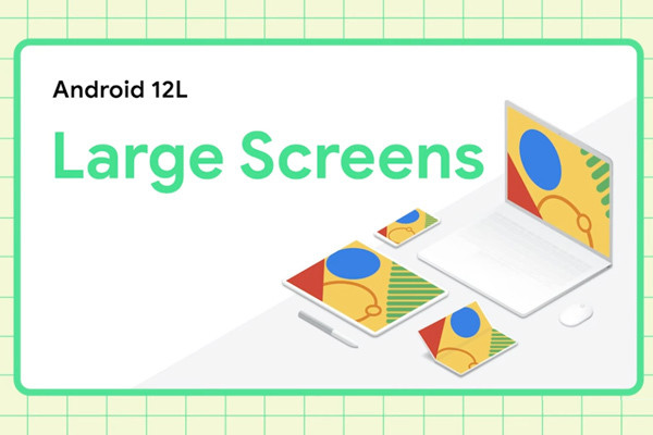 Google「Android 12L」発表、フォルダブルやタブレットにAndroidを最適化