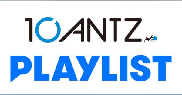 10ANTZ、韓国グローバル総合コンテンツスタジオのPLAYLISTと共同事業　ゲームやオンラインベントができるドラマを共同制作