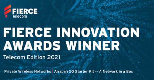 エアスパン・ネットワークスが2021年フィアース・テレコム・イノベーション・アワーズの2部門で受賞