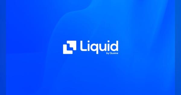 Liquidとその子会社QUOINE、買収に伴いFTX Japanに会社名を変更　サービス名はLiquid by FTXに