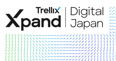 Trellix、国内最大級 情報セキュリティ カンファレンス「Xpand Digital Japan 2022」 5月25日・26日に開催