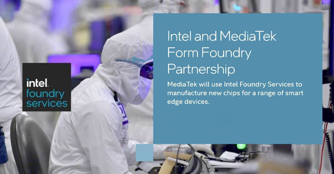 Intel、ファウンドリとしてMediaTekの半導体受託製造へ