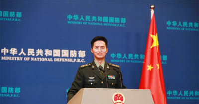 中国国防部、一連の対抗的軍事行動で談話発表