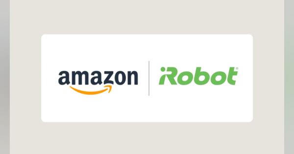 米Amazon、「ルンバ」のiRobotを買収