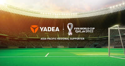 Yadeaが再びアジア太平洋FIFAワールドカップ（TM）地域サポーターになる