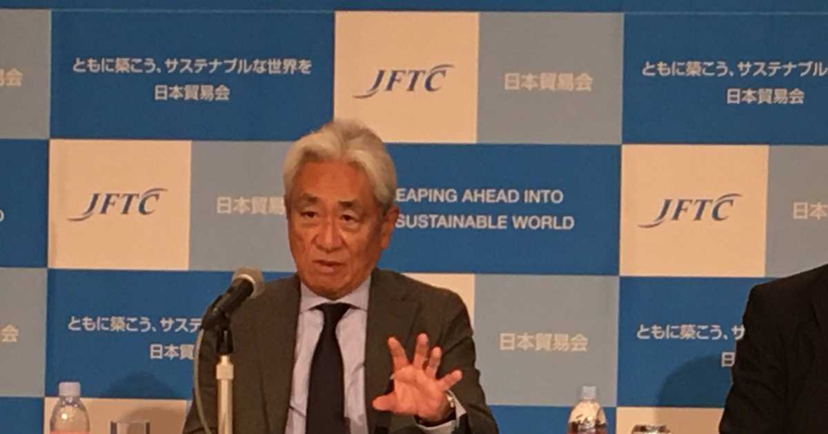 日本貿易会会長「中国の抗議活動に驚き」　ゼロコロナ政策に懸念も