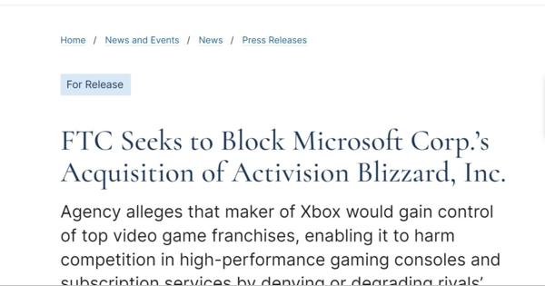 米連邦取引委員会（FTC）、MicrosoftのActivision Blizzard買収を阻止へ
