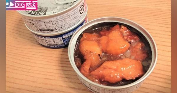 「焼き鳥缶」を備蓄すべき理由　家でも山でも災害時も作れるアレンジレシピ3選【DIG 防災】