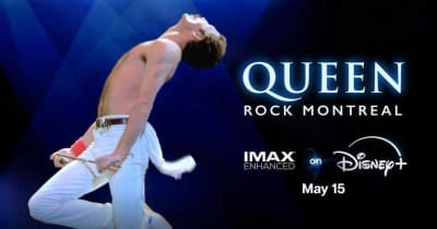 米Disney+、「IMAX Enhanced sound powered by DTS」5月提供。「Queen Rock Montreal」から