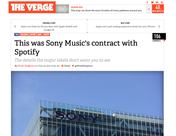 オンラインメディア「The Verge」は、Spotifyが2011年にソニーミュージックと交わした契約書を入手、全ページを掲載してその内容を報じた（のちに、ソニーミュージックから削除を命じられた）。